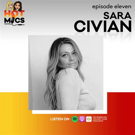 sara civian hot|Hot Mics